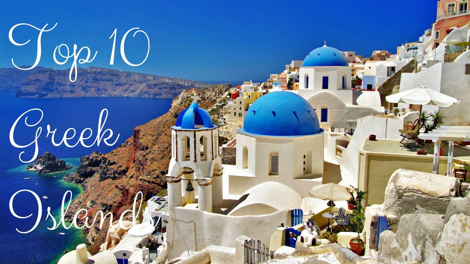 Top 10 Greek Islands!